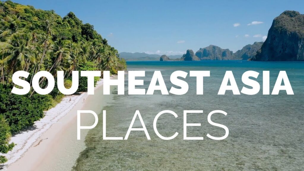 21 Best Places to Visit in Southeast Asia – Travel Video